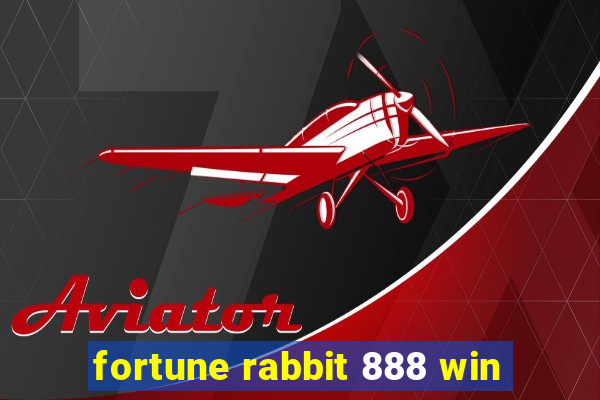 fortune rabbit 888 win